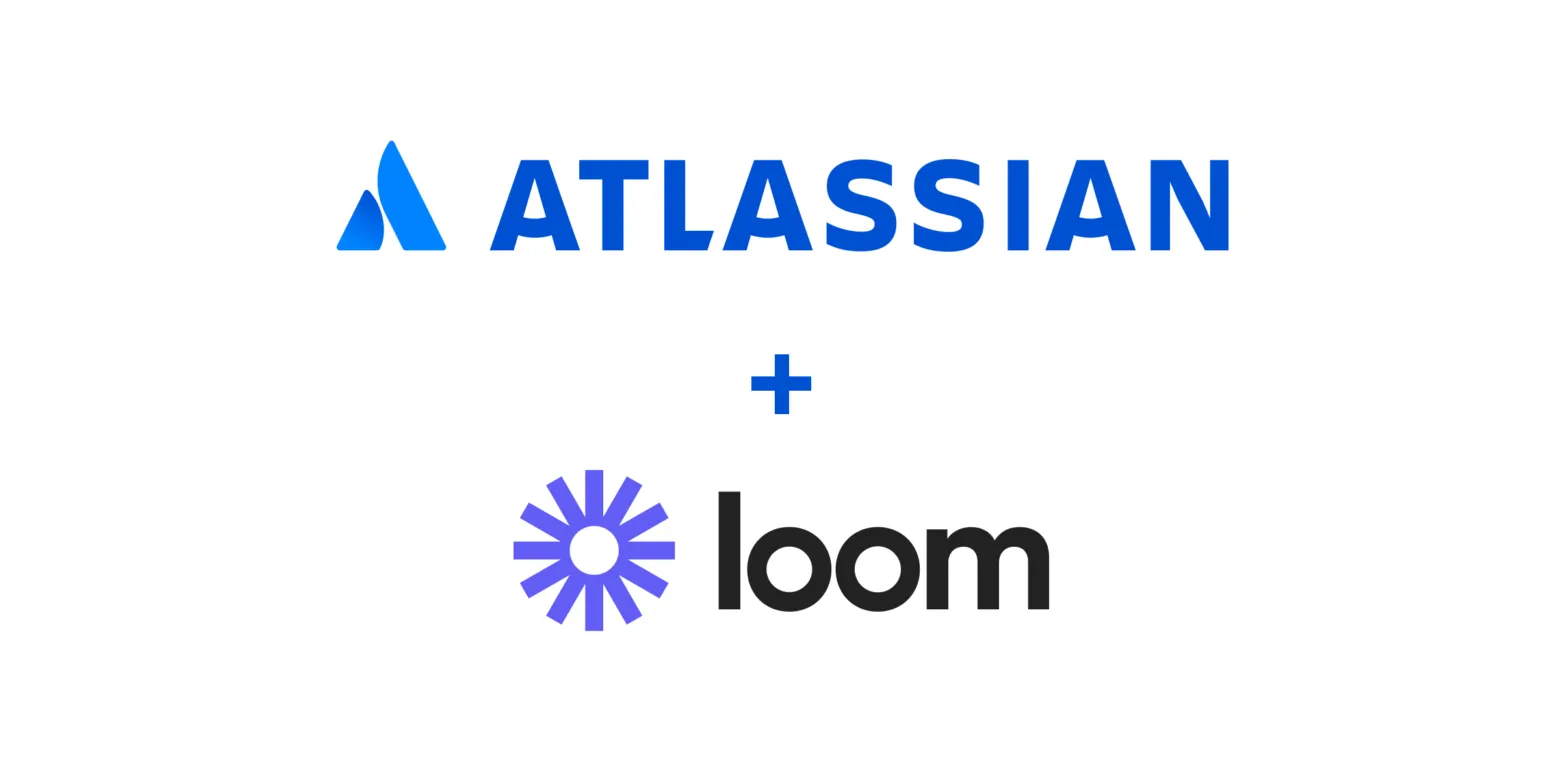 Atlassian Buys Loom: What Does This Mean for Screen Recording and Collaboration?